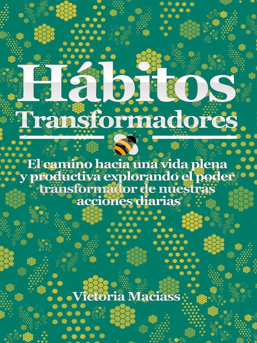 Title details for Hábitos Transformadores by Victoria Maciass - Available